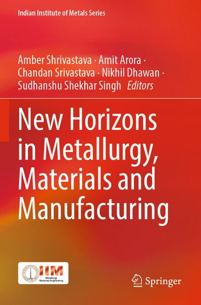 Produktbild: New Horizons in Metallurgy, Materials and Manufacturing