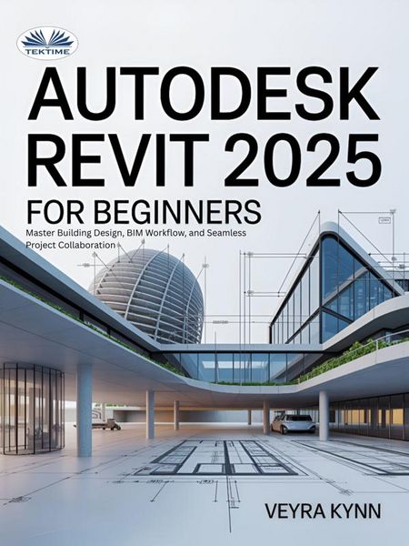 Produktbild: AutoDesk Revit 2025 For Beginners