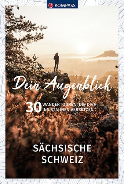 Produktbild: KOMPASS Dein Augenblick S&auml;chsische Schweiz