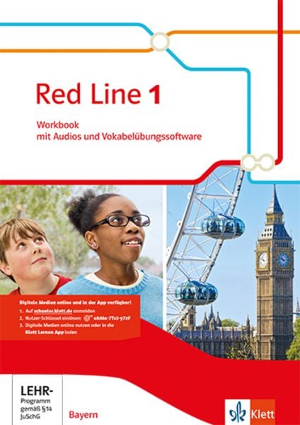 Red Line 1. Workbook mit Audios und Vokabelübungssoftware Klasse 5. Ausgabe für Bayern ab 2017