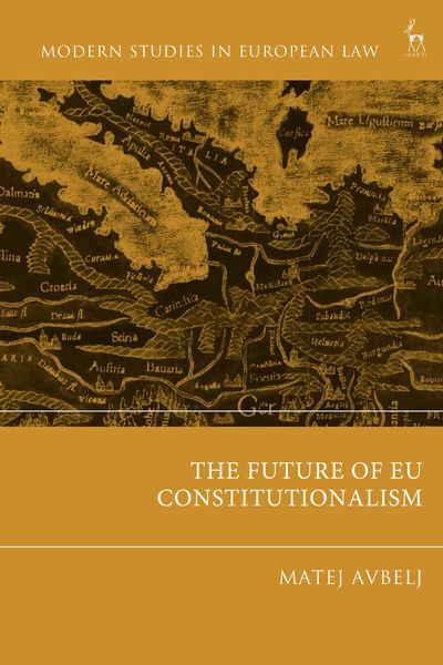 Produktbild: The Future of EU Constitutionalism