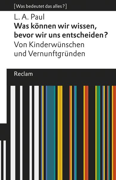 Produktbild: Was können wir wissen, bevor wir uns entscheiden?