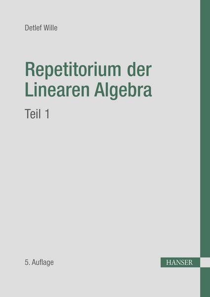 Produktbild: Repetitorium der Linearen Algebra, Teil 1