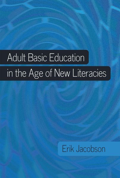 Produktbild: Adult Basic Education in the Age of New Literacies