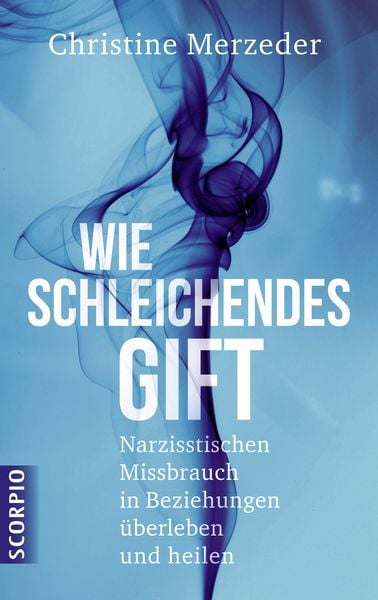 Produktbild: Wie schleichendes Gift