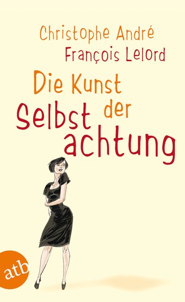 Produktbild: Die Kunst der Selbstachtung