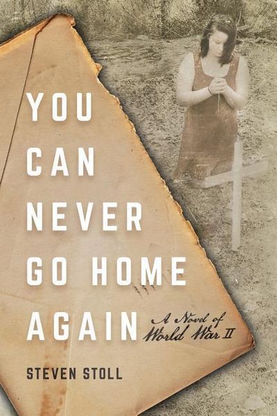 Produktbild: You Can Never Go Home Again: A Novel of World War II