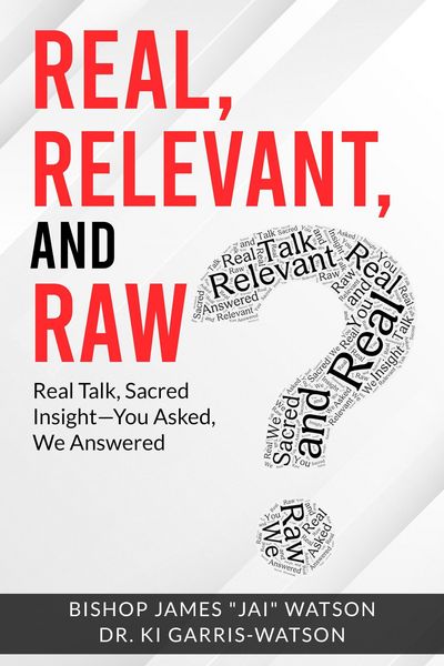 Produktbild: Real, Relevant, and Raw: Real Talk, Sacred Insights (Real, Relevant and Raw, #1)