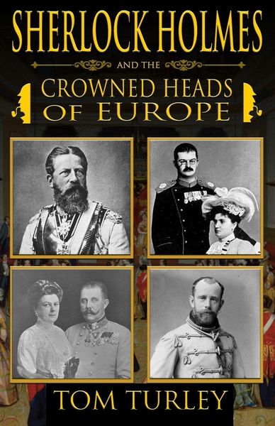 Produktbild: Sherlock Holmes and The Crowned Heads of Europe