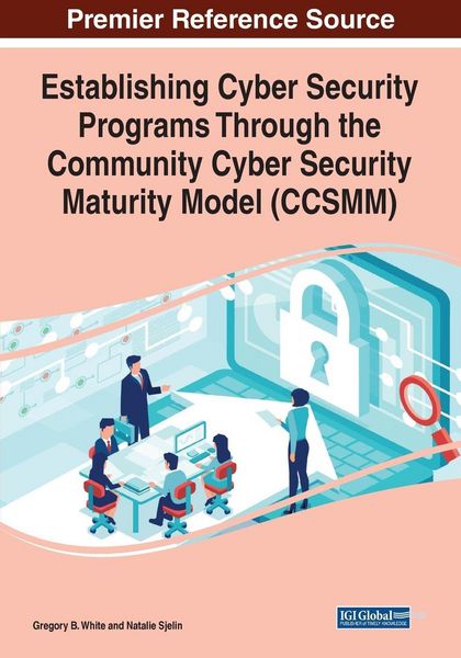 Produktbild: Establishing Cyber Security Programs Through the Community Cyber Security Maturity Model (CCSMM)