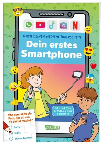 Mach deinen Medienführerschein: Dein erstes Smartphone, Taschenbuch von Thomas Feibel, Carlsen, 978-3-551-19155-7