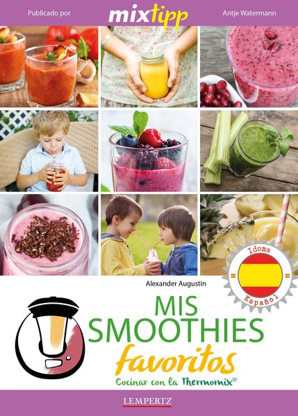 Produktbild: MIXtipp: Mis Smoothies favoritos (espa&ntilde;ol)