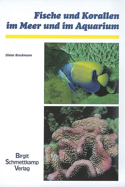Produktbild: Fische und Korallen im Meer und im Aquarium