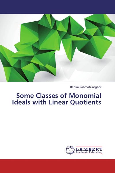 Produktbild: Some Classes of Monomial Ideals with Linear Quotients