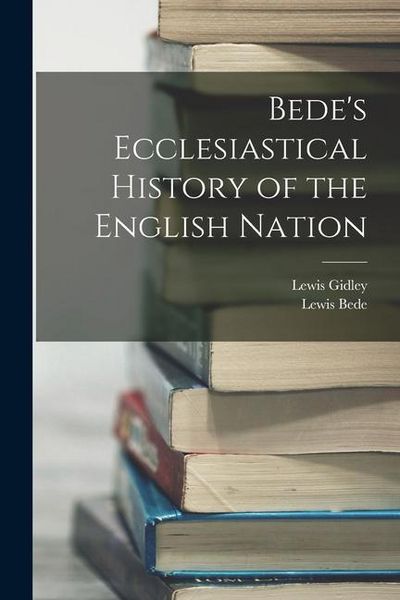 Produktbild: Bede's Ecclesiastical History of the English Nation