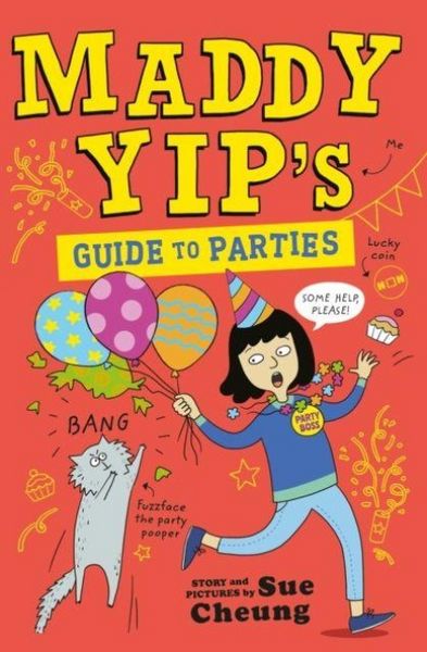 Maddy Yip's Guide to Parties, Taschenbuch von Sue Cheung, Andersen Press, 9781839133121