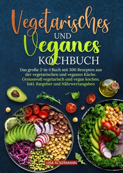 Produktbild: Vegetarisches und Veganes Kochbuch