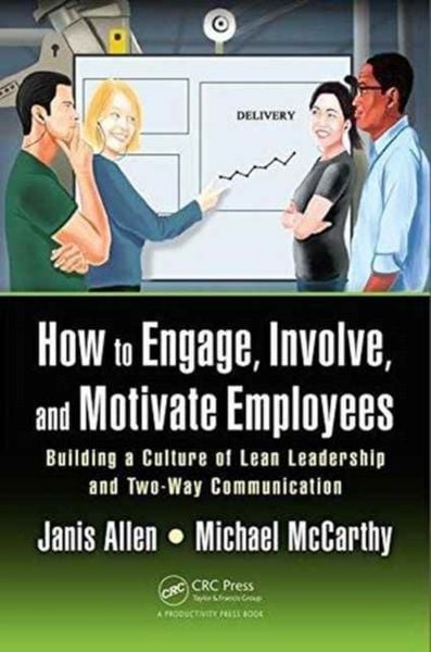 Produktbild: How to Engage, Involve, and Motivate Employees