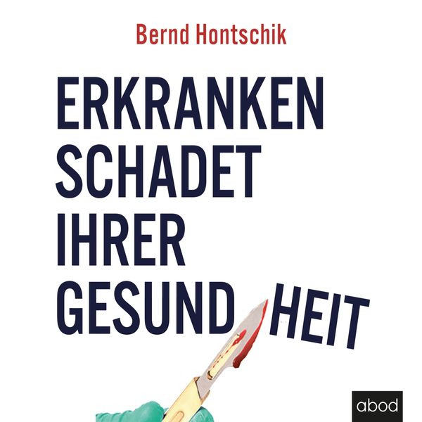 Produktbild: Erkranken schadet ihrer Gesundheit