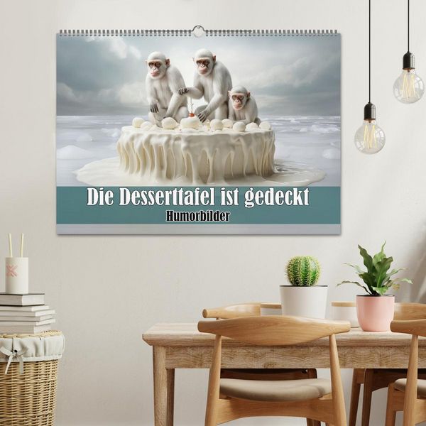 Produktbild: Die Desserttafel ist gedeckt - Humorbilder (Wandkalender 2026 DIN A2 quer), CALVENDO Monatskalender