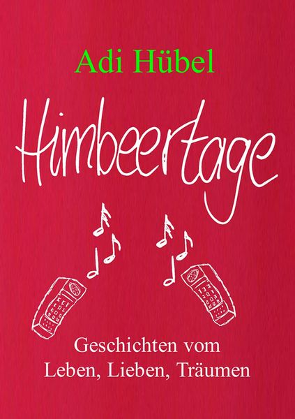 Produktbild: Himbeertage