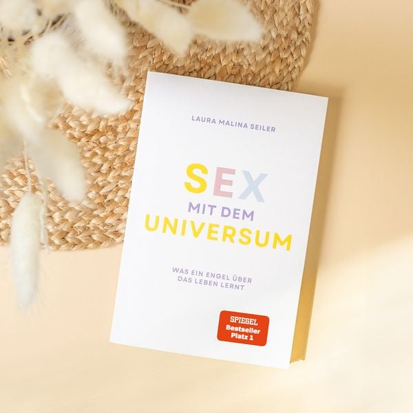 Produktbild: Sex mit dem Universum &ndash; Was ein Engel &uuml;ber das Leben lernt