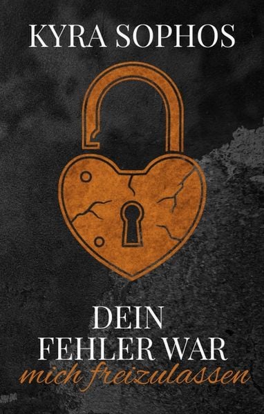 Produktbild: Dein Fehler war -