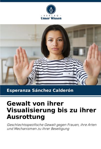Produktbild: Gewalt von ihrer Visualisierung bis zu ihrer Ausrottung