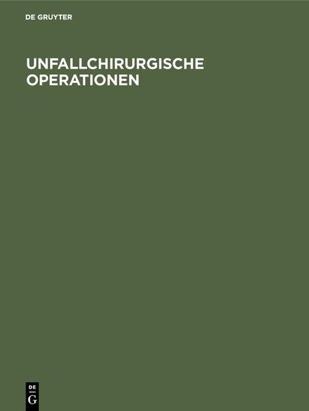 Produktbild: Unfallchirurgische Operationen