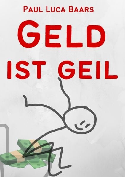 Produktbild: Geld ist Geil