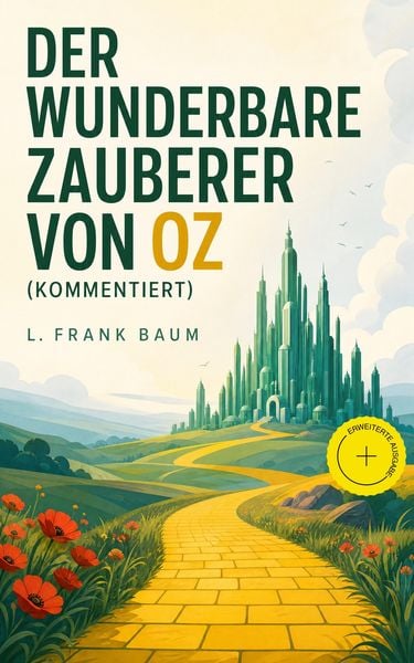 Produktbild: Der wunderbare Zauberer von Oz (Kommentiert)