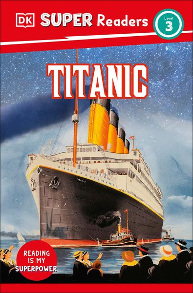 Produktbild: DK Super Readers Level 3 Titanic