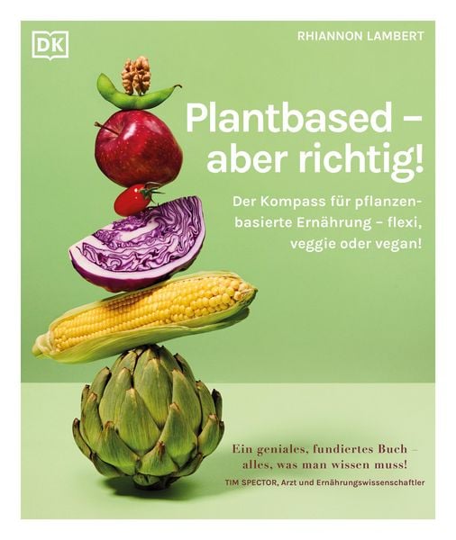 Produktbild: Plantbased - aber richtig!