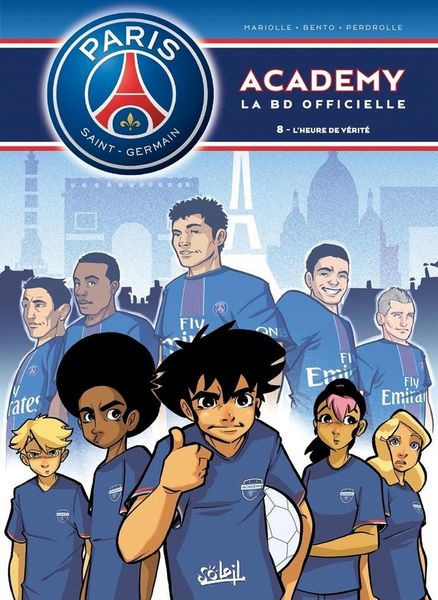 Produktbild: Paris Saint-Germain Academy : la BD officielle