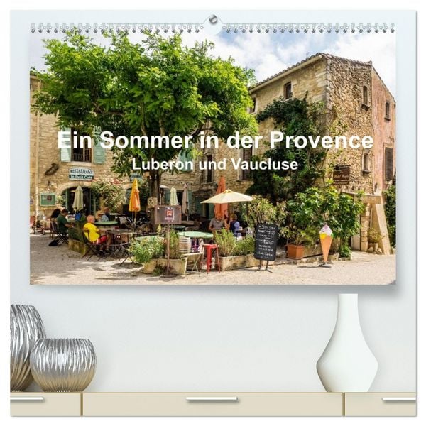 Produktbild: Ein Sommer in der Provence: Luberon und Vaucluse (hochwertiger Premium Wandkalender 2026 DIN A2 quer), Kunstdruck in Hochglanz