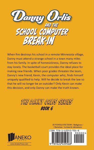 Produktbild: Danny Orlis and the School Computer Break-In