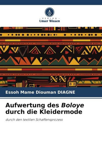 Produktbild: Diagne, E: Aufwertung des Boloye durch die Kleidermode