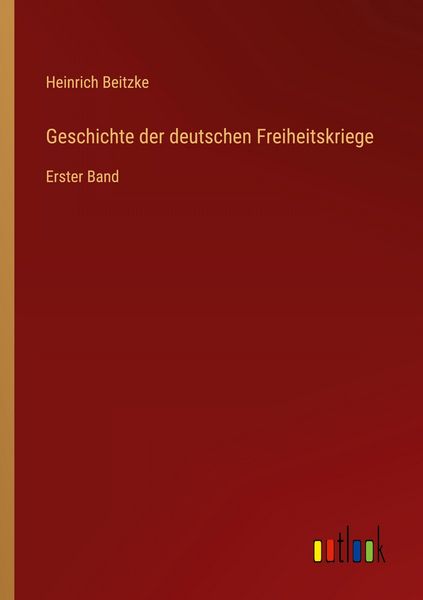 Produktbild: Geschichte der deutschen Freiheitskriege