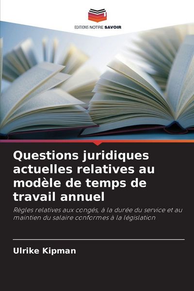 Produktbild: Questions juridiques actuelles relatives au mod&egrave;le de temps de travail annuel