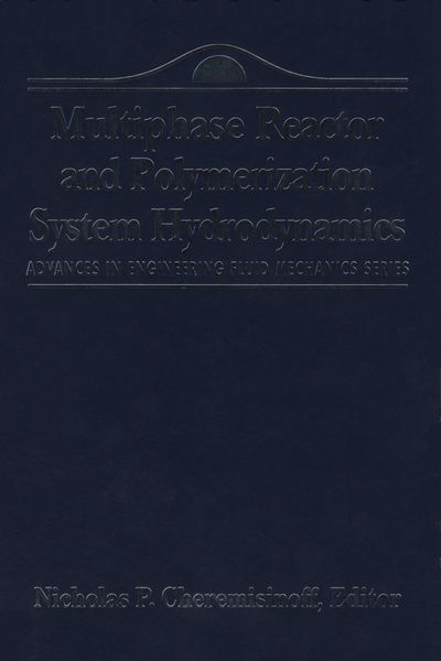 Produktbild: Advances in Engineering Fluid Mechanics: Multiphase Reactor and Polymerization System Hydr