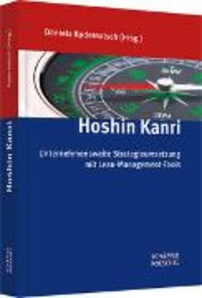 Hoshin Kanri, Gebundene Ausgabe von , Schäffer-Poeschel