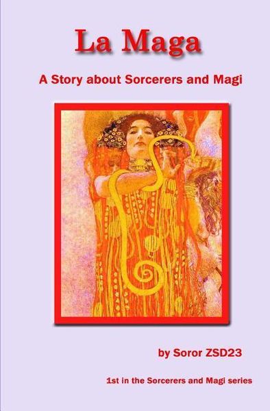 Produktbild: La Maga A Story about Sorcerers and Magi: A Story about Sorcerers and Magi