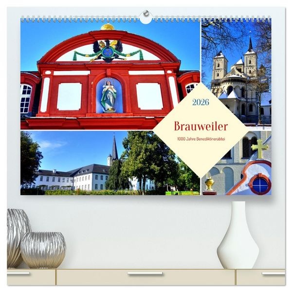 Brauweiler - 1000 Jahre Benediktinerabtei (hochwertiger Premium Wandkalender 2026 DIN A2 quer), Kunstdruck in Hochglanz