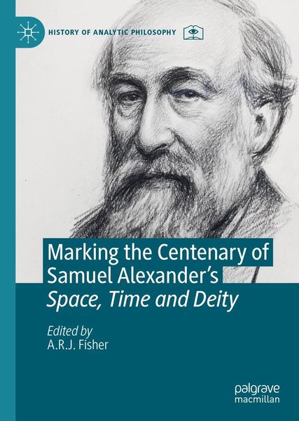 Produktbild: Marking the Centenary of Samuel Alexander's Space, Time and Deity