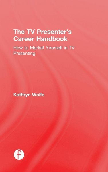 Produktbild: The TV Presenter's Career Handbook