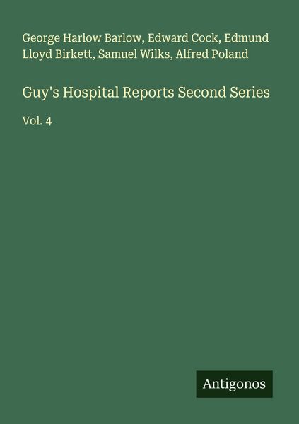 Produktbild: Guy's Hospital Reports Second Series