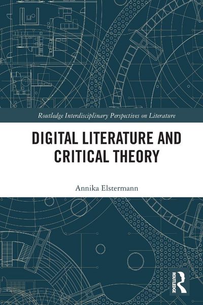Produktbild: Digital Literature and Critical Theory