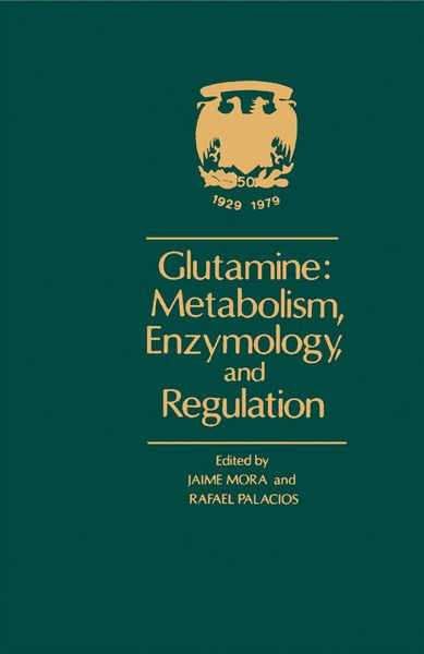 Produktbild: Glutamine: Metabolism, Enzymology, and Regulation