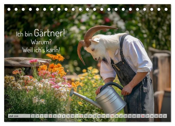 Produktbild: Den Bock zum G&auml;rtner gemacht (Tischkalender 2026 DIN A5 quer), CALVENDO Monatskalender