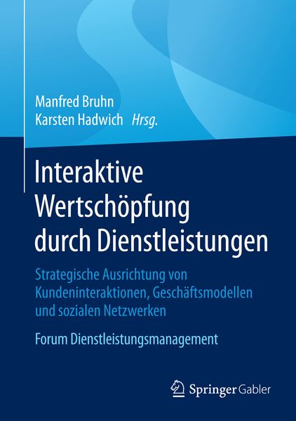 Produktbild: Interaktive Wertsch&ouml;pfung durch Dienstleistungen